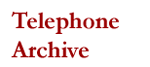 Telephone Archive name