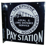 Indiana Telephone Corporation Pay Station porcelain sign