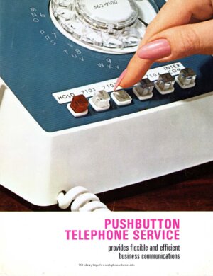 Pushbutton Telephone Service