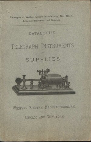 Telegraph Instruments and Supplies