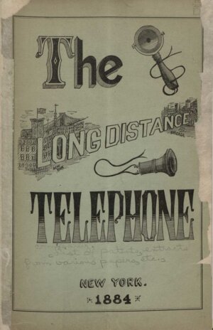 The Long Distance Telephone
