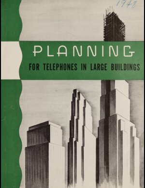 Planning For Telephones In Large Buildings
