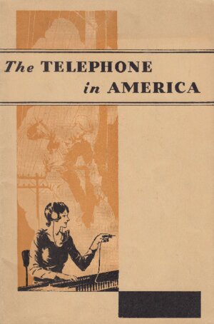 The Telephone In America