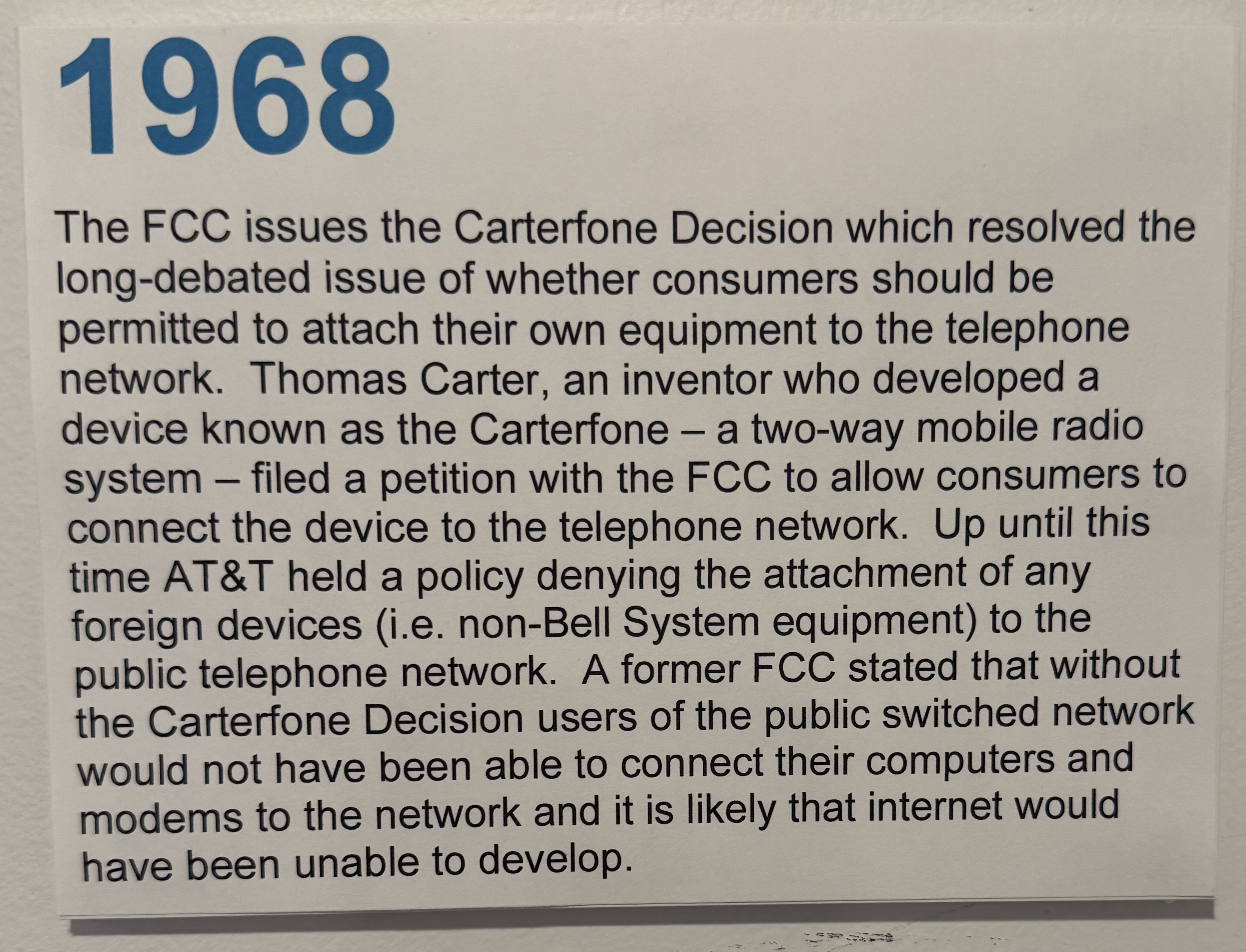Carterfone decision allows consumers to attach their own telephone equipment
