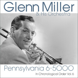 Pennsylvania 6-5000 (Glenn Miller & His Orchestra)